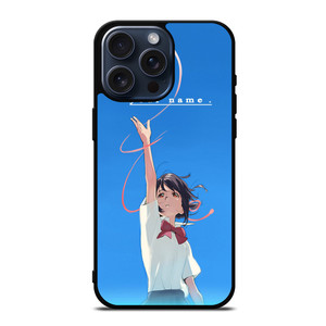KIMI NO NA WA YOUR NAME ANIME iPhone 15 Pro Max Case KIMI NO NA WA YOUR NAME ANIME iPhone 15 Pro Max Case