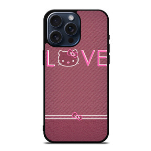 LOVE HELLO KITTY iPhone 15 Pro Max Case