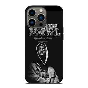 QUOTE INSPIRATION TUPAC 2PAC iPhone 13 Pro Case QUOTE INSPIRATION TUPAC 2PAC iPhone 13 Pro Case