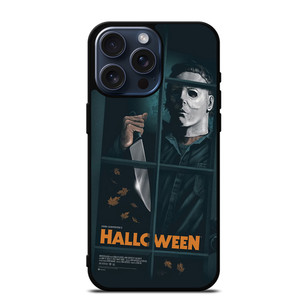 MICHAEL MYERS HALLOWEEN CAME HOME iPhone 15 Pro Max Case