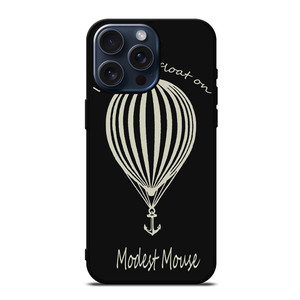 MODEST MOUSE BALLON iPhone 15 Pro Max Case