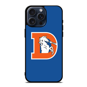 NEW DENVER BRONCOS NFL iPhone 15 Pro Max Case NEW DENVER BRONCOS NFL iPhone 15 Pro Max Case