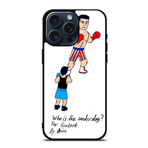 ROCKY BALBOA UNDERDOG iPhone 15 Pro Max Case ROCKY BALBOA UNDERDOG iPhone 15 Pro Max Case