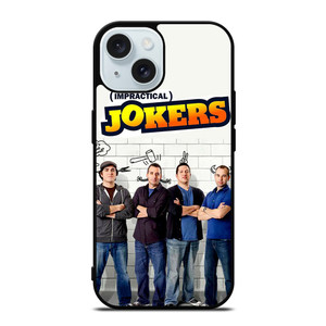 IMPRACTICAL JOKERS iPhone 15 Case Cover IMPRACTICAL JOKERS iPhone 15 Case Cover