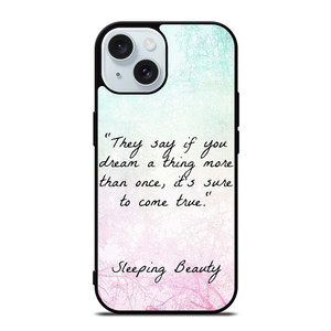 PRINCESS AURORA QUOTES iPhone 15  Case Cover PRINCESS AURORA QUOTES iPhone 15  Case Cover
