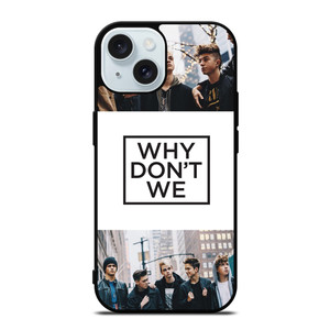 WHY DONT WE COLLAGE 2 iPhone 15 Case Cover WHY DONT WE COLLAGE 2 iPhone 15 Case Cover