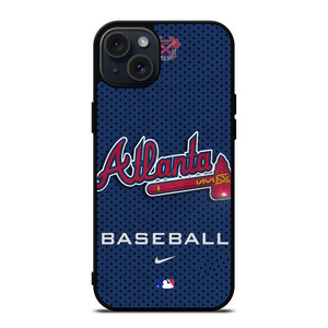 ATLANTA BRAVES BASEBALL NEW iPhone 15 Plus Case ATLANTA BRAVES BASEBALL NEW iPhone 15 Plus Case