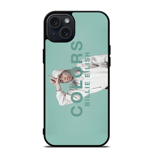 BILLIE EILISH COLORS iPhone 15 Plus Case BILLIE EILISH COLORS iPhone 15 Plus Case