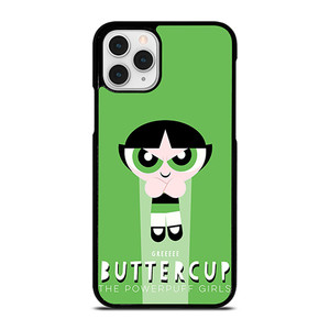 BUTTERCUP THE POWERPUFF GIRLS iPhone 11 Pro Case