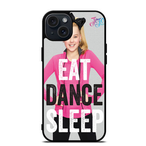 JOJO SIWA EAT DANCE SLEEP iPhone 15 Plus Case