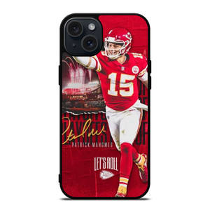 PATRICK MAHOMES KC CHIEFS iPhone 15 Plus Case PATRICK MAHOMES KC CHIEFS iPhone 15 Plus Case