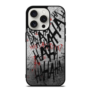 JOKER WHY SO SERIOUS HAHAHA iPhone 15 Pro Case