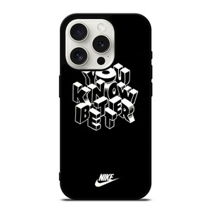 NIKE LOGO YOU KNOW BETTER iPhone 15 Pro Case NIKE LOGO YOU KNOW BETTER iPhone 15 Pro Case