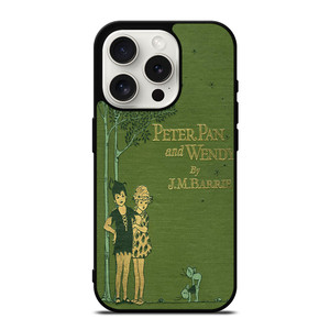 PETER PAN AND WENDY JM Barrie iPhone 15 Pro Case