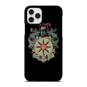 PRAISE THE SUNS DARK SOULS iPhone 11 Pro Case