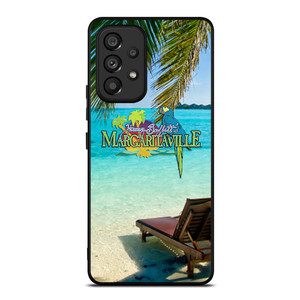 BEACH JIMMY BUFFETS MARGARITAVILLE BEACH Samsung Galaxy A53 Case