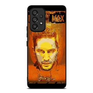 MAD MAX Samsung Galaxy A53 Case