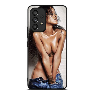 RIHANNA SEXY BAD GAL 2 Samsung Galaxy A53 Case