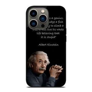 THE GENIUS ALBERT EINSTEIN QUOTE iPhone 13 Pro Case THE GENIUS ALBERT EINSTEIN QUOTE iPhone 13 Pro Case