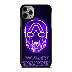 BORDERLAND 3 LETS MAKE SOME MAYHEM iPhone 11 Pro Max Case