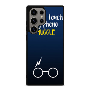 HARRY POTTER MUGGLE DO NOT TOUCH MY PHONE Samsung Galaxy S24 Ultra Case