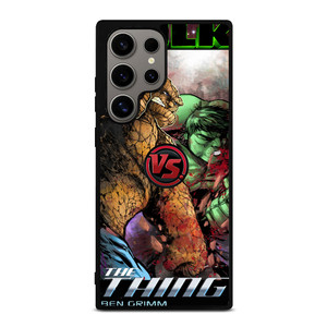 HULK VS THING Samsung Galaxy S24 Ultra Case HULK VS THING Samsung Galaxy S24 Ultra Case
