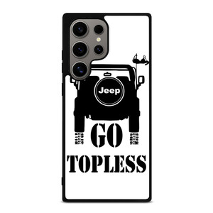 JEEP GO TOPLESS Samsung Galaxy S24 Ultra Case