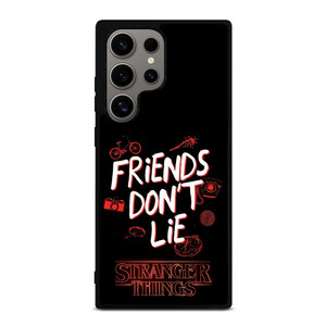 STRANGER THINGS FRIENDS DON'T LIE Samsung Galaxy S24 Ultra Case STRANGER THINGS FRIENDS DON'T LIE Samsung Galaxy S24 Ultra Case