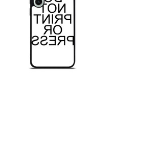 DO NOT PRINT OR PRESS REVERSED Samsung Galaxy S23 FE Case