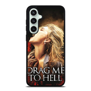 DRAG ME TO HELL Samsung Galaxy S23 FE Case