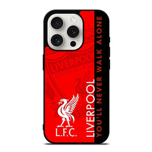 LIVERPOOL YOU'LL NEVER WALK ALONE iPhone 15 Pro Case