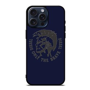DIESEL ONLY THE BRAVE iPhone 15 Pro Max Case