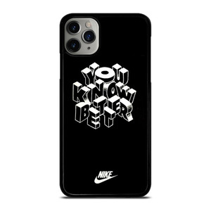 NIKE LOGO YOU KNOW BETTER iPhone 11 Pro Max Case NIKE LOGO YOU KNOW BETTER iPhone 11 Pro Max Case