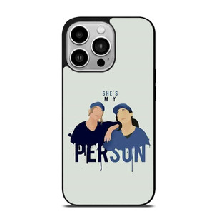 GREYS ANATOMY YOU'RE MY PERSON SWEET iPhone 14 Pro Case
