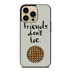 BEST FRIENDS DON'T LIE WAFFLE STRANGER THINGS iPhone 14 Pro Max Case BEST FRIENDS DON'T LIE WAFFLE STRANGER THINGS iPhone 14 Pro Max Case