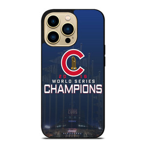 CHICAGO CUBS CHAMPIONS 2016 iPhone 14 Pro Max Case