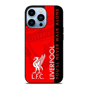 LIVERPOOL YOU'LL NEVER WALK ALONE iPhone 13 Pro Max Case