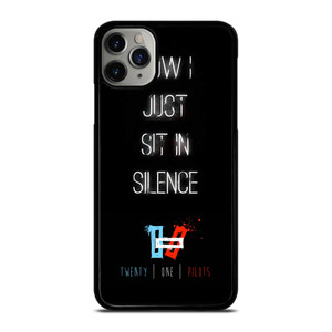 TWENTY ONE PILOTS SIT IN SILENCE iPhone 11 Pro Max Case