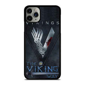 VIKINGS THE VIKING WAY iPhone 11 Pro Max Case VIKINGS THE VIKING WAY iPhone 11 Pro Max Case