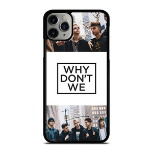 WHY DONT WE COLLAGE 2 iPhone 11 Pro Max Case WHY DONT WE COLLAGE 2 iPhone 11 Pro Max Case