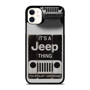 IT'S A JEEP THING iPhone 11 Case