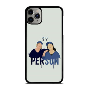 GREYS ANATOMY YOU'RE MY PERSON SWEET iPhone 11 Pro Max Case