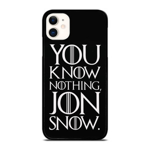 GAME OF THRONES KNOW NOTHING JON SNOW black rubber iPhone 11 Case GAME OF THRONES KNOW NOTHING JON SNOW black rubber iPhone 11 Case