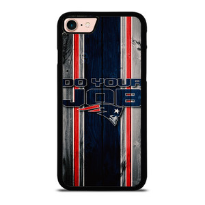 NEW ENGLAND PATRIOTS LOGO DO YOUR JOB iPhone 8 Case NEW ENGLAND PATRIOTS LOGO DO YOUR JOB iPhone 8 Case