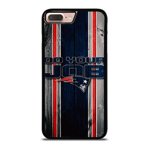 NEW ENGLAND PATRIOTS LOGO DO YOUR JOB iPhone 8 Plus Case NEW ENGLAND PATRIOTS LOGO DO YOUR JOB iPhone 8 Plus Case