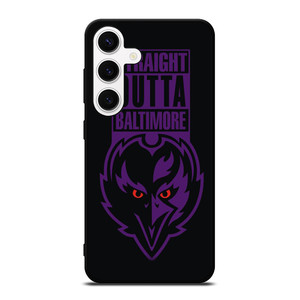 STRAIGHT OUTTA BALTIMORE RAVENS Samsung Galaxy S24 Case