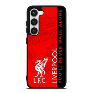 LIVERPOOL YOU'LL NEVER WALK ALONE Samsung Galaxy S23 Case