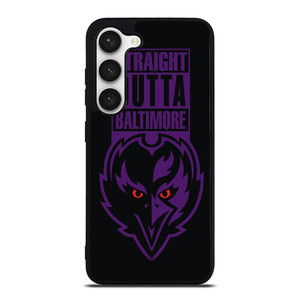 STRAIGHT OUTTA BALTIMORE RAVENS Samsung Galaxy S23 Case