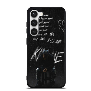 XXXTENTACION SIT DOWN QUOTE Samsung Galaxy S23 Case
