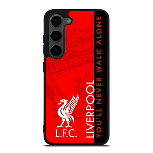 LIVERPOOL YOU'LL NEVER WALK ALONE Samsung Galaxy S23 Plus Case